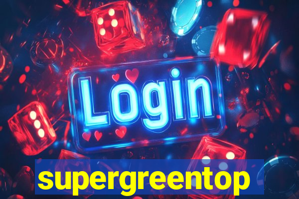 supergreentop