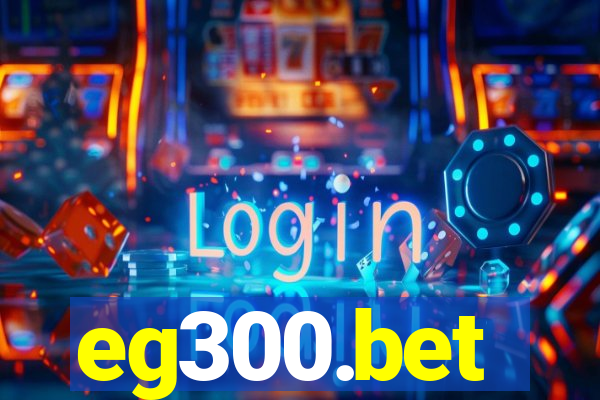 eg300.bet