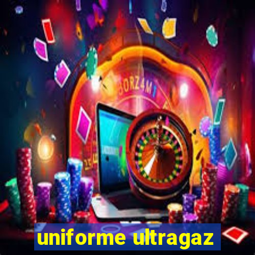 uniforme ultragaz