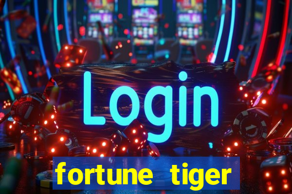 fortune tiger plataforma de 1 real