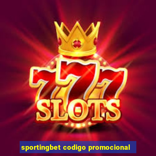 sportingbet codigo promocional