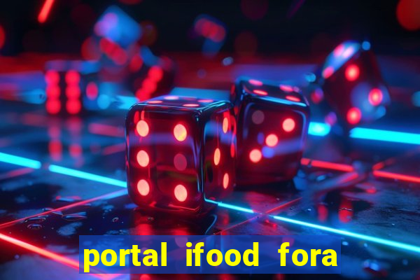 portal ifood fora do ar