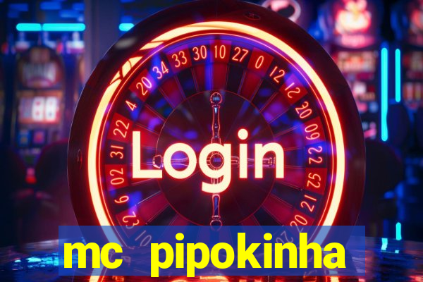 mc pipokinha privacy videos