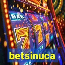 betsinuca