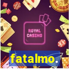 fatalmo.