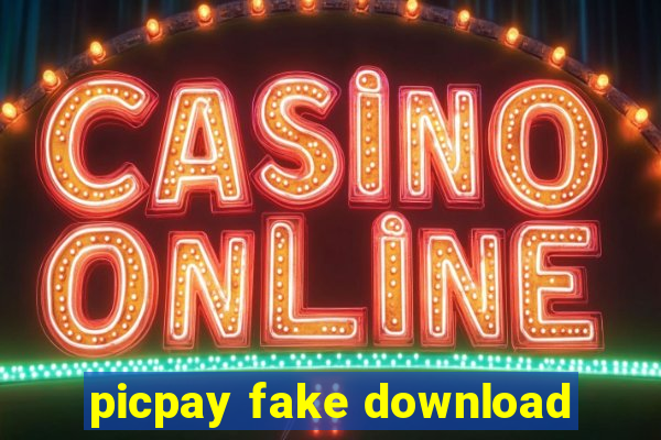 picpay fake download