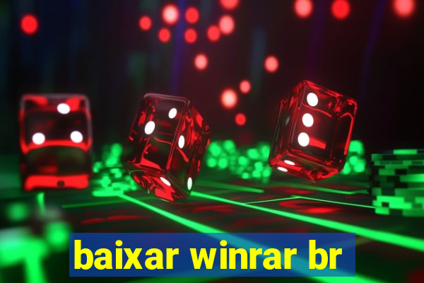 baixar winrar br