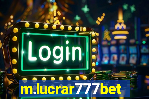 m.lucrar777bet