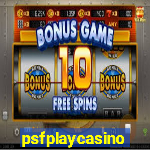 psfplaycasino