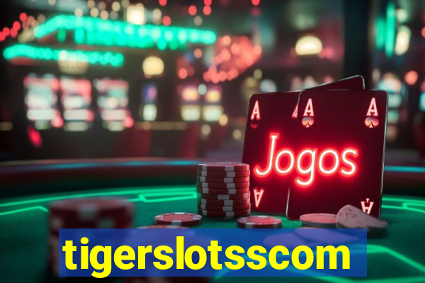 tigerslotsscom