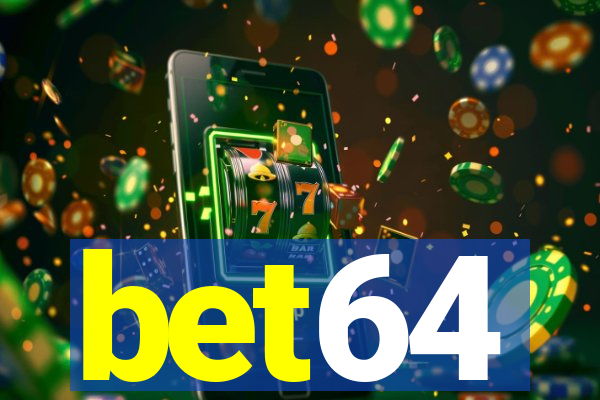 bet64