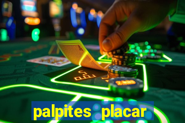 palpites placar exato dos jogos de amanhã