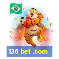 136 bet .com