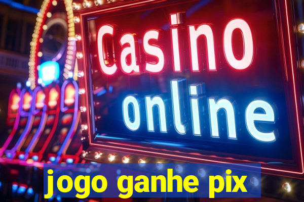 jogo ganhe pix