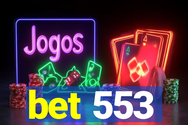 bet 553