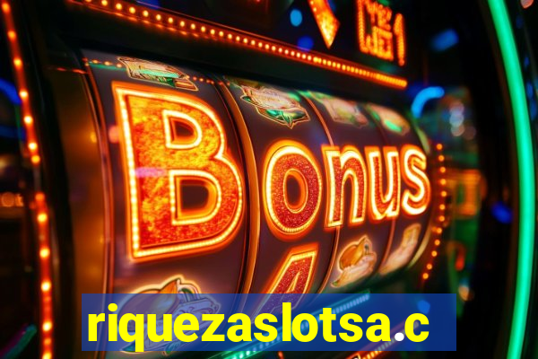 riquezaslotsa.com