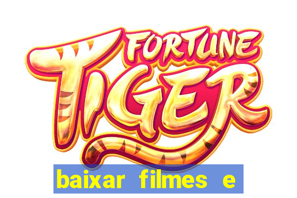 baixar filmes e series em mp4