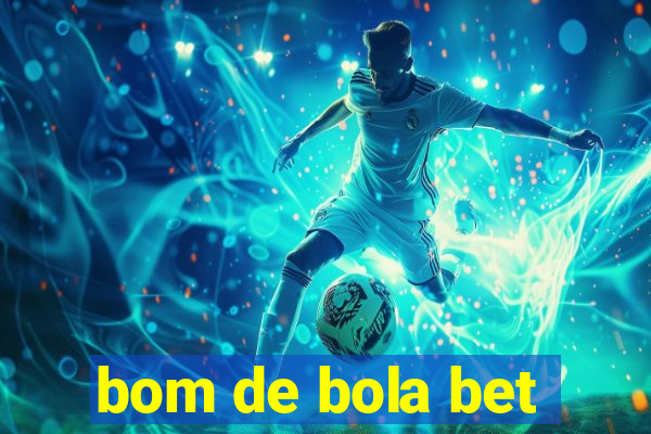 bom de bola bet