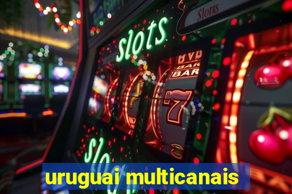 uruguai multicanais