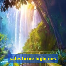 salesforce login mrv