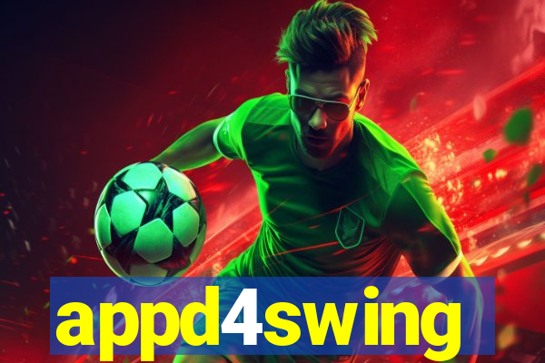 appd4swing