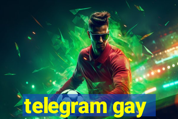 telegram gay