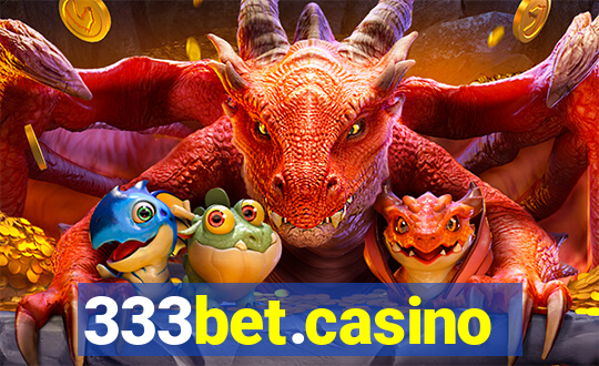 333bet.casino