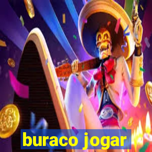 buraco jogar