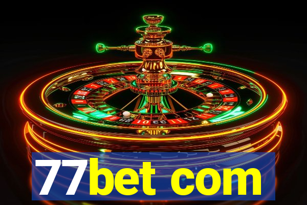 77bet com