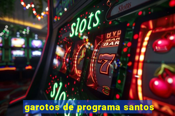 garotos de programa santos