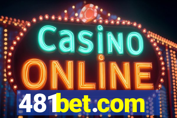 481bet.com