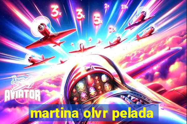 martina olvr pelada