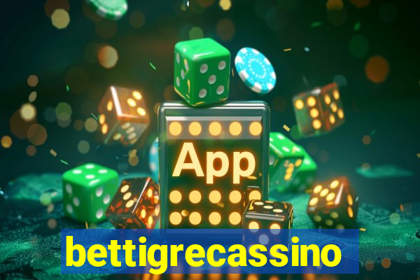 bettigrecassino