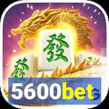 5600bet