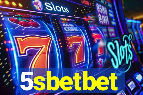 5sbetbet