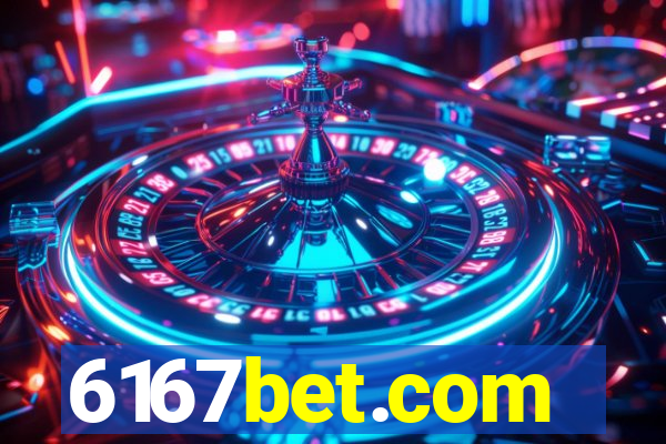 6167bet.com