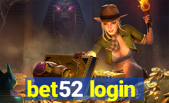 bet52 login