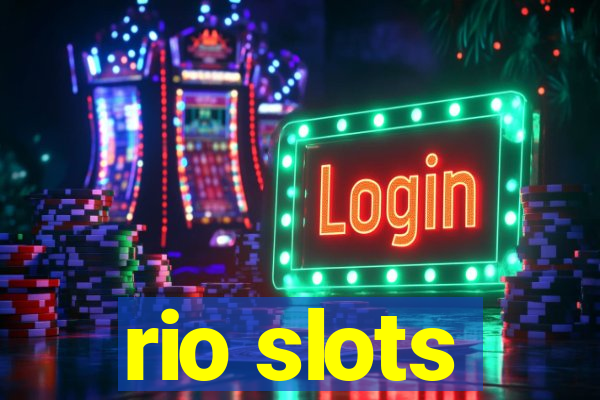 rio slots