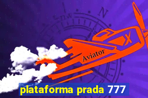 plataforma prada 777