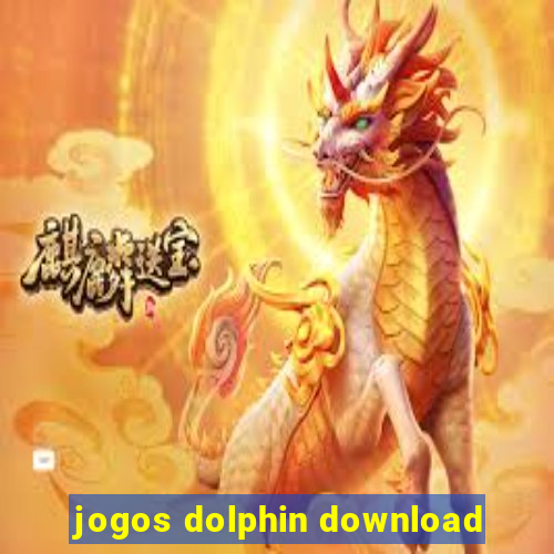 jogos dolphin download