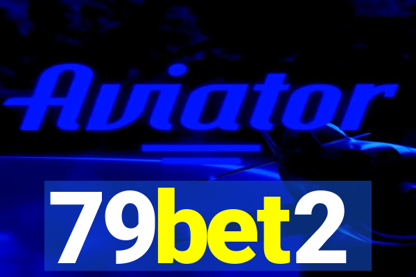 79bet2