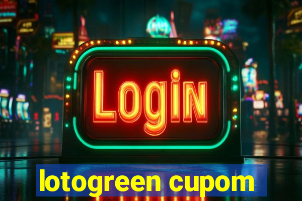 lotogreen cupom