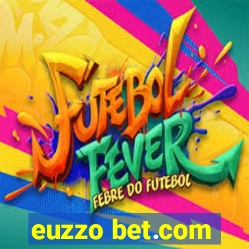 euzzo bet.com