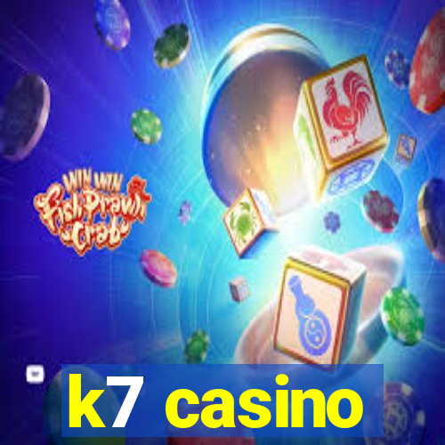 k7 casino