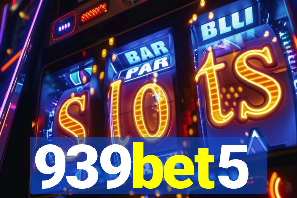 939bet5