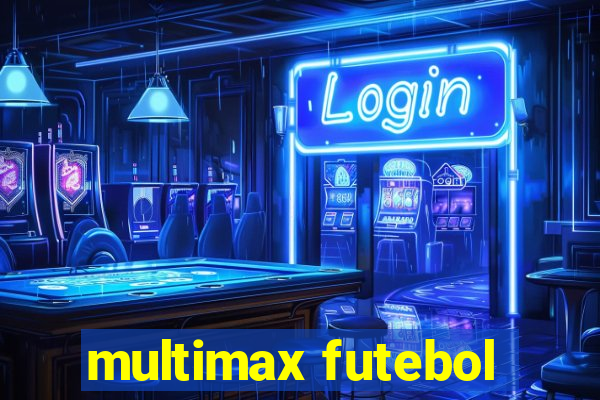 multimax futebol