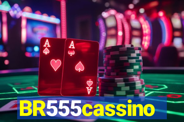 BR555cassino