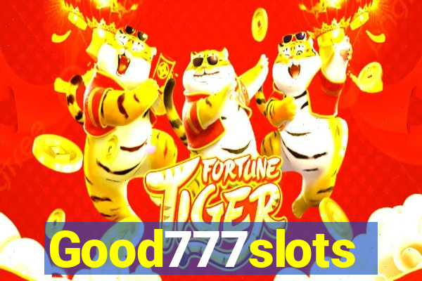 Good777slots