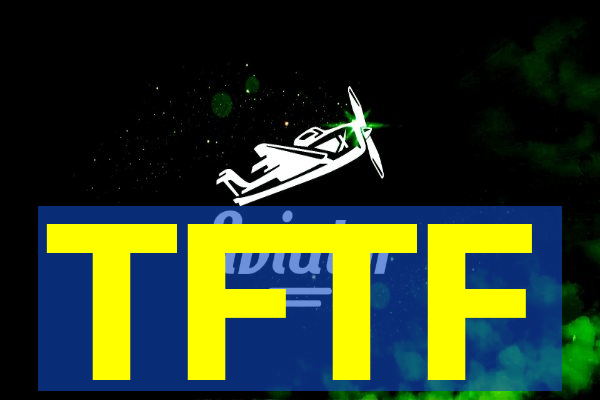 TFTF