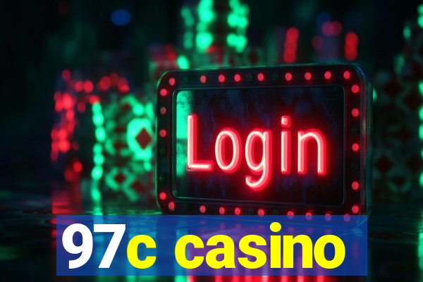 97c casino